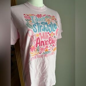 *BOUTIQUE* Pink Graphic Tee "I Don't Struggle With Anxiety"